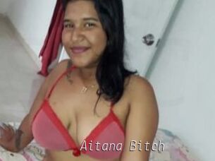 Aitana_Bitch