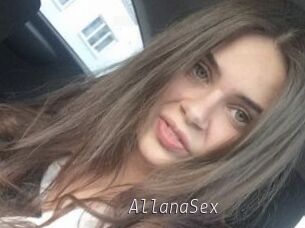 AllanaSex