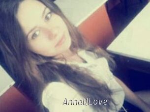 AnnaQLove