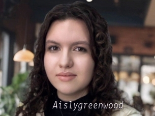 Aislygreenwood