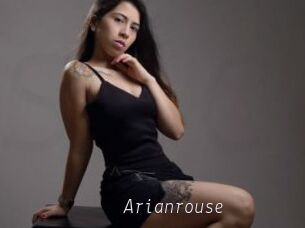 Arianrouse