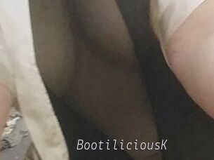 BootiliciousK