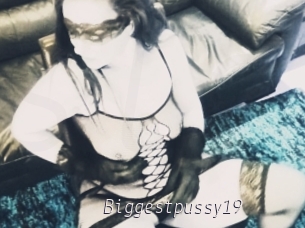 Biggestpussy19