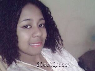 Black2pussy