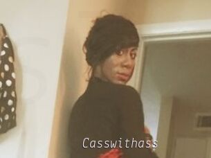 Casswithass