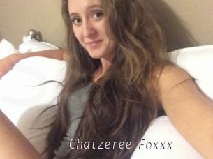 Chaizeree_Foxxx