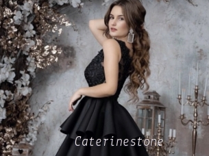 Caterinestone