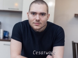 Cesarwade