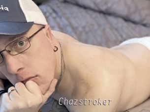 Chazstroker