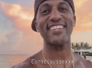 Conscioussexxx