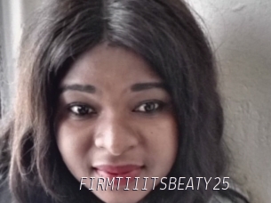 FIRMTIIITSBEATY25