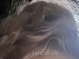 Fatalatina