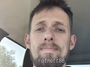 Fatmatt86