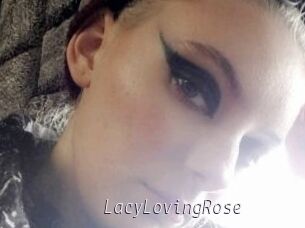 LacyLovingRose