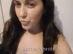 Latina_Chestnut