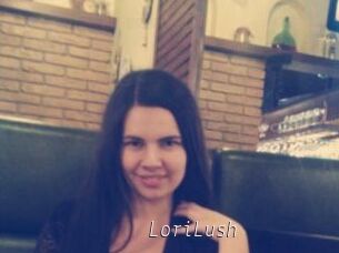 LoriLush