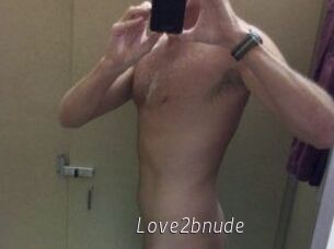 Love2bnude