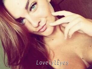 LovelylEyes