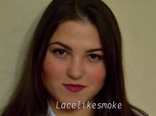 Lacelikesmoke