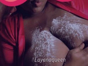 Layanaqueen