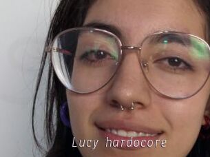 Lucy_hardocore