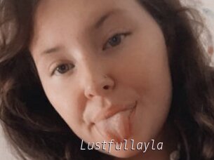 Lustfullayla