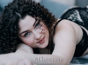 MilanaLove