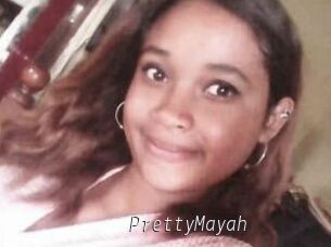 PrettyMayah