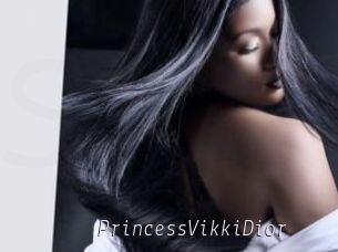 PrincessVikkiDior