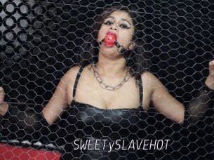 SWEETySLAVEHOT