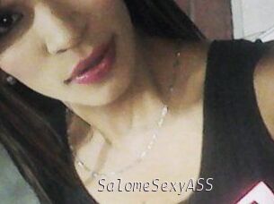 SalomeSexyASS