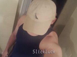 SlickLuck