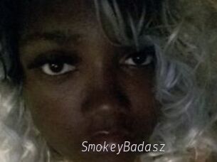 SmokeyBadasz