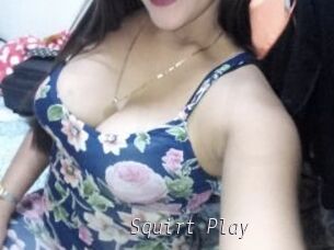 Squirt_Play