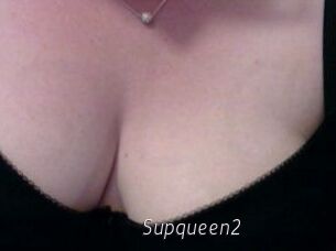 Supqueen2