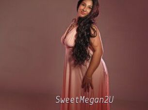 SweetMegan2U