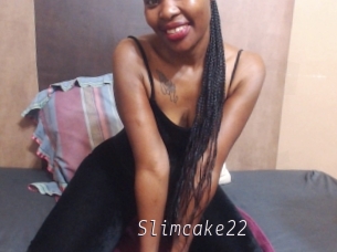 Slimcake22