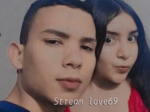 Stream_love69