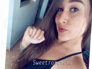 Sweetrosexoxo