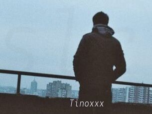 Tinoxxx