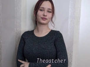 Theaatcher