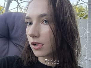 Trice