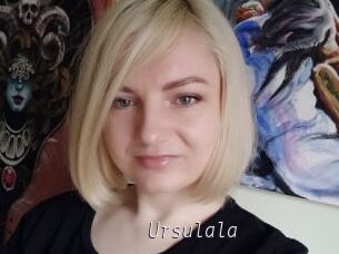 Ursulala